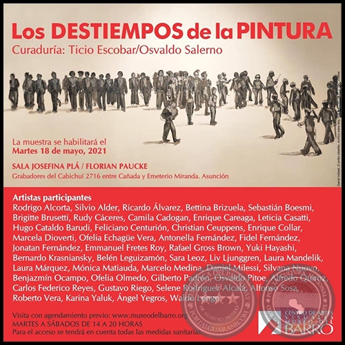 Los DESTIEMPOS DE LA PINTURA - Curadura: Ticio Escobar / Osvaldo salerno - Martes, 18 de Mayo de 2021